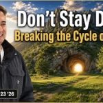 DON’T STAY DOWN: BREAKING THE CYCLE OF DEFEAT | WS#513 | August 23, 2026 | Dr. Gian Ph.D.