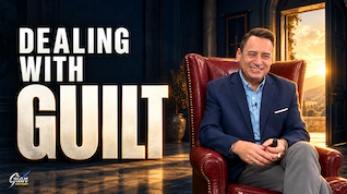 DEALING WITH GUILT